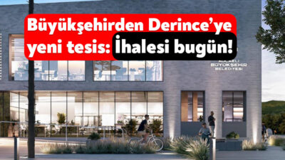 Kocaeli Büyükşehir Belediyesi, Derince’ye sporcu eğitim merkezi yapmak için bugün