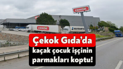 Çekok Gıda Kocaeli Fabrikası bugün feci bir kaza haberi ile
