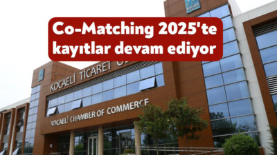Kocaeli Ticaret Odası’nın Doğu Marmara ABİGEM iş birliğiyle ve Avrupa