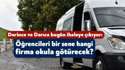 Derince İlçe Milli Eğitim Müdürlüğü’nün ağustos ayı başındaki öğrenci servisi