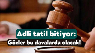 Türkiye’de mahkemelere yönelik olarak uygulanan adli tatil süresi yarından itibaren
