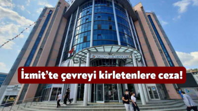 İzmit Belediyesi, Orhaniye Mahallesi’nde usulsüz çöp döken kişi hakkında vatandaş
