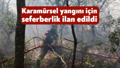 Kocaeli İtfaiyesi, Karamürsel'deki yangına 3 uçak, 8 helikopter, 75 araç
