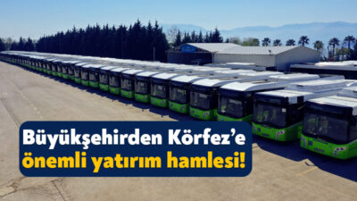 Kocaeli Büyükşehir Belediyesi, Körfez’deki otobüs garajına atölye binası ve ilave