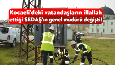 Kocaeli’de kesilen elektrikler nedeniyle vatandaşların adeta canında bezdiği SEDAŞ’ta Genel