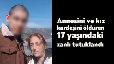 Kocaeli'nin Gebze ilçesinde annesi ve üvey kardeşini bıçaklayarak öldüren 17