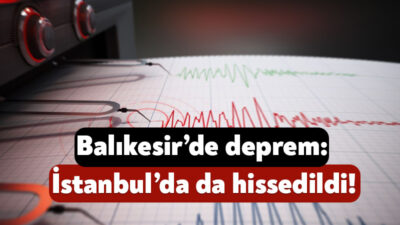 Balıkesir’in Sındırgı ilçesinde bugün öğlen saatlerinde deprem meydana geldi. İstanbul’da