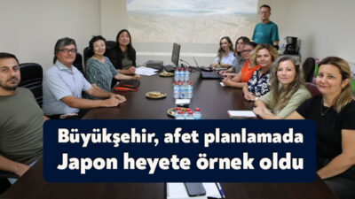 Büyükşehir Belediyesi, afetlere dirençli şehircilik konusunda ortaya koyduğu başarılı çalışmalarıyla