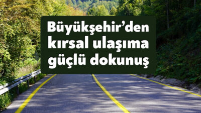 Büyükşehir Belediyesi, ulaşım güvenliğini artırmak amacıyla Kartepe zirve yolunda 21