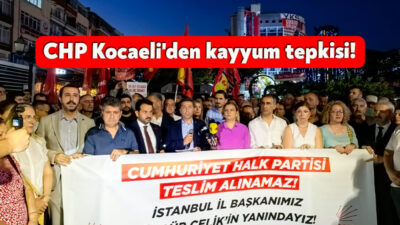 CHP Kocaeli İl örgütü mahkeme tarafından verilen kongre iptaline tepki