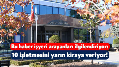 Çayırova Belediyesi bünyesinde yer alan 19 işletmesini 2 yıl süreyle