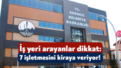 Derince Belediyesi, bünyesinde yer alan 7 adet işletmeyi 3 yıllığına
