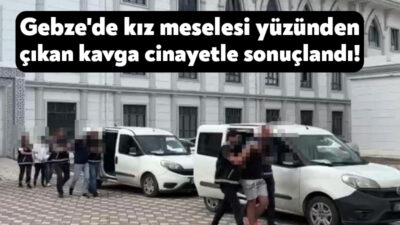 Kocaeli’de kız meselesi iddiasıyla çıkan kavgada 19 yaşındaki genci öldüren