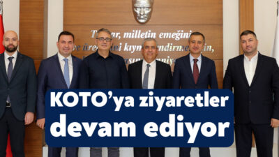 Kocaeli Ticaret Odası (KOTO) kurum ve kuruluş temsilcilerini ağırlamayı sürdürüyor.