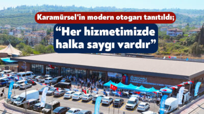 Kocaeli Büyükşehir Belediyesi’nin ilçelere modern otogar kazandırma çalışmalarından biri olan