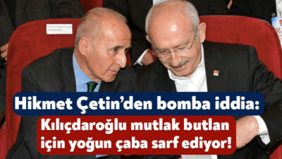 Cumhuriyet Halk Partisi eski Genel Başkanı Hikmet Çetin, Kemal Kılıçdaroğlu