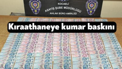 Kocaeli Emniyet Müdürlüğü Ahlak Bürosu ekipleri, kumarla mücadele kapsamında Derince