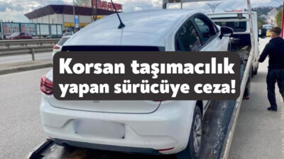 Kocaeli'de korsan taşımacılık yaptığı tespit edilen sürücüye 46 bin 392