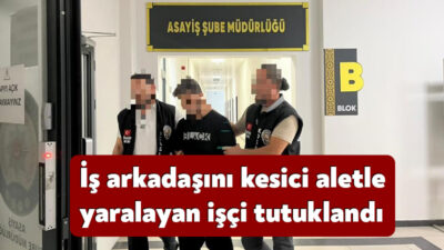Kocaeli'nin İzmit ilçesinde mesai arkadaşını kesici aletle ağır yaralayan inşaat