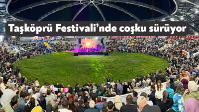 22. Taşköprü Hasat Sonu Festivali’nin ikinci günü yine dolu dolu