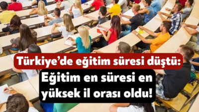 Türkiye İstatistik Kurumu, 2024 yılı muhtemel eğitim sürelerine ilişkin verileri