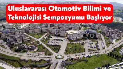 Kocaeli Üniversitesi’nin ev sahipliğinde düzenlenen 4. Uluslararası Otomotiv Bilimi ve