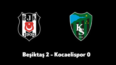 Temsilcimiz Kocaelispor deplasmanda Beşiktaş ile karşı karşıya geliyor. Karşılaşmanın 5.