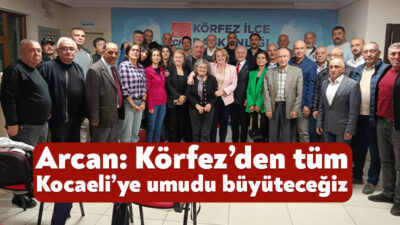 CHP Kocaeli İl Başkan Adayı Erdem Arcan, Dilovası ziyaretinin ardından