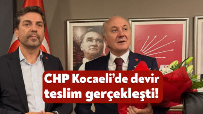 CHP Kocaeli’de geçtiğimiz günlerde gerçekleştirilen kongrede il başkanı seçilen Erdem
