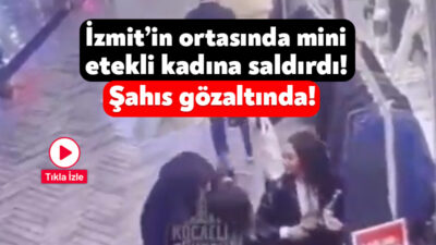 İzmit’in Saraybahçe Mahallesi’nde üniversite öğrencisi iddialara göre mini etek giydiği