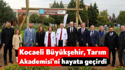 Kocaeli Büyükşehir Belediyesi, tarımda sürdürülebilir, bilinçli ve nitelikli üretimi desteklemek