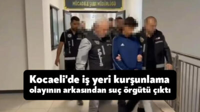 Kocaeli'de iş yerinin kurşunlanması olayının arkasında, İstanbul merkezli bir suç