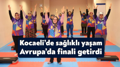 Kocaeli Büyükşehir Belediyesi tarafından yürütülen “Anne Şehir Sağlıklı Yaşam Programı”
