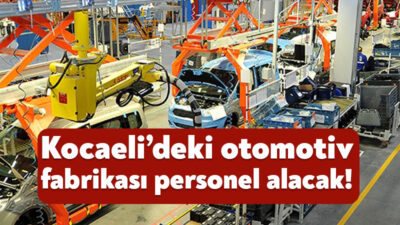Gölcük’te faaliyet gösteren Orcas Otomotiv, bünyesinde istihdam edilmek üzere personel
