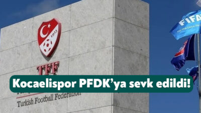 Kocaelispor son oynadığı Beşiktaş maçının ardından PFDK’ya sevk edildi.