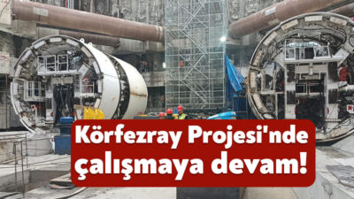 Kocaeli’nin ulaşım geleceğini şekillendirecek Körfezray Metro Projesi’nde kazı çalışmaları planlandığı