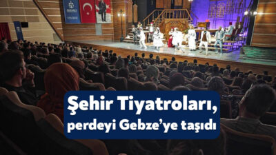 Kocaeli’nin kültür ve sanat hayatına yön veren Şehir Tiyatroları, tüm