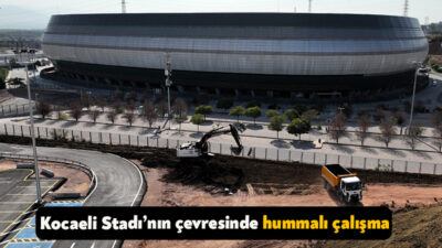 Kocaeli Büyükşehir Belediyesi, Kocaeli Stadı’nın çevresinde başlattığı düzenleme çalışmalarına devam