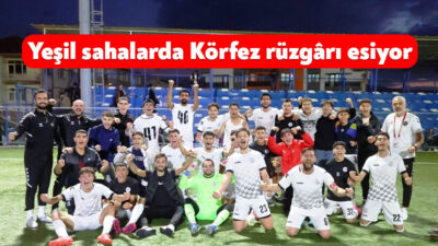 Kocaeli Süper Amatör Ligi’nde hafta sonu oynanan Körfez Gençlerbirliği SK