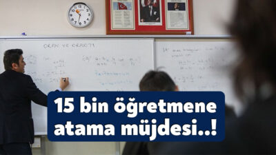 Milli Eğitim Bakanlığı'nca, 15 bin sözleşmeli öğretmenin ataması 24 Kasım