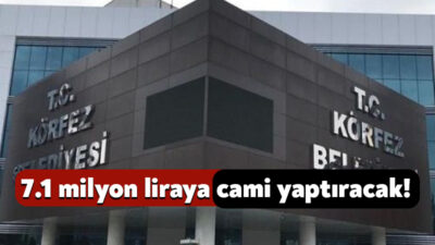 Körfez Belediyesi, 28 Ekim’de Cumhuriyet Mahallesi’ne cami yapım işi için