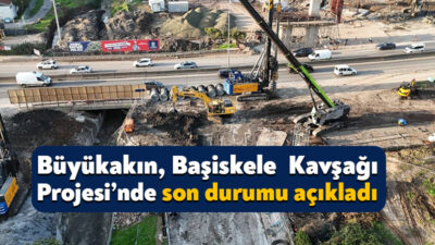Kocaeli Büyükşehir Belediye Başkanı Tahir Büyükakın, Başiskele Kavşağı’nda çalışmaların yoğun