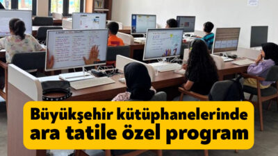Kocaeli Büyükşehir Belediyesi, öğrencilerin ara tatillerini verimli geçirebilmeleri için 7