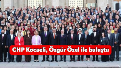 CHP Kocaeli İl Başkanı Erdem Arcan ve yönetimi Ankara’ya giderek