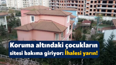 Kocaeli Yatırım İzleme Müdürlüğü, Çayırova Çocuk Evi Sitesi’nin bakım ve