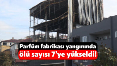 Dilovası’nda geçtiğimiz günlerde meydana gelen olayda parfüm fabrikasında yangın çıkmıştı.