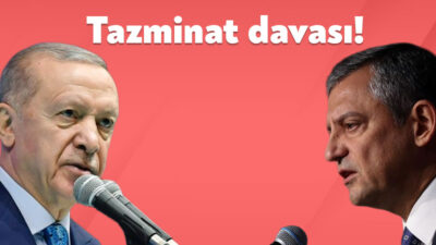 CHP Genel Başkanı Özgür Özel’in Cumhurbaşkanı Recep Tayyip Erdoğan’a ifadeleri
