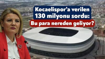İzmit Belediye Başkanı Fatma Kaplan Hürriyet, Kocaeli Stadı’na adını veren