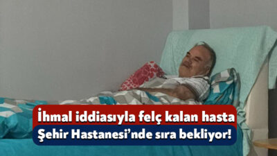 14 Ekim’de sağ tarafında inme belirtileriyle Ünye Devlet Hastanesi’ne başvuran