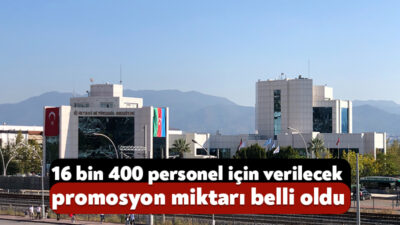 Kocaeli Büyükşehir Belediyesi’nde görev yapan 16 bin 400 çalışanı ilgilendiren